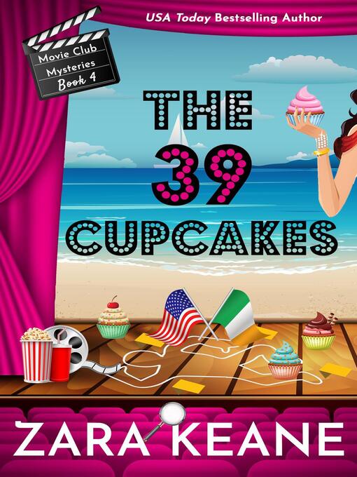 Title details for The 39 Cupcakes (Movie Club Mysteries, Book 4) by Zara Keane - Available